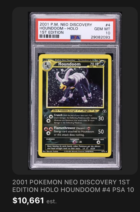 2001 Pokemon Neo Discovery first edition holo Houndoom PSA 10, $10,661 estimated